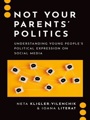 cover image of Not Your Parents' Politics